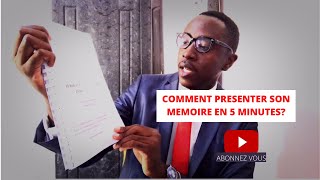 COMMENT PRÉSENTER SON MÉMOIRE EN 5 MINUTES [upl. by Barna]