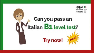 New Can you pass an Italian B1 level test Try now [upl. by Carmena100]