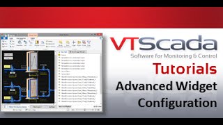 VTScada 11X Tutorials – Advanced Widget Configuration [upl. by Marv]