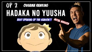 Ousama Ranking OP 2  Hadaka no Yuusha [upl. by Ellenor701]