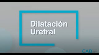 CAB Dilatadores uretrales [upl. by Aillicec]