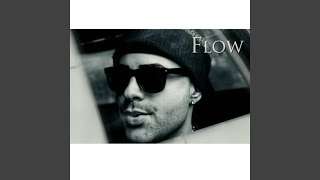 Flow [upl. by Able]