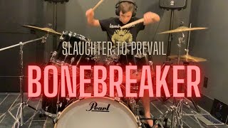 Bonebreaker  Slaughter to Prevail  Drum Cover QC Drums [upl. by Vanni]