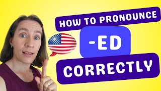 How to Pronounce the ED Ending Correctly in English [upl. by Muryh]