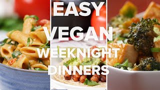 Easy Vegan Weeknight Dinners [upl. by Yovonnda]