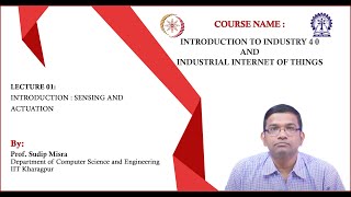 Lecture 01  Introduction  Sensing and Actuation [upl. by Gee]