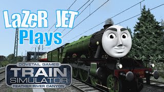 LaZeR JET Plays Train Simulator 2017  The Flying Scotsman [upl. by Llewon]