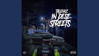 Tallerz in Dese Streets [upl. by Shaylah]