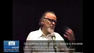 1983 SOUNDWORD LABRI CONFERENCE VIDEO  The Question of Apologetics  Francis A Schaeffer [upl. by Niffirg870]