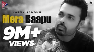 Mera Baapu Official Video  Harvy Sandhu [upl. by Pembroke900]