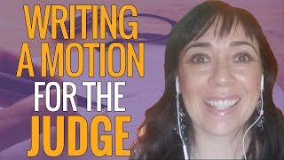 Writing a Motion for a Judge in Your Custody Case [upl. by Hatfield]