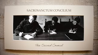 Sacrosanctum Concilium [upl. by Valley]