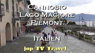 Rundgang durch den malerischen Ferienort Cannobio am Lago Magiore Piemont Italien jop TV Travel [upl. by Atinna118]