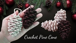 Crochet Pine Cone Christmas Ornament [upl. by Bayless738]