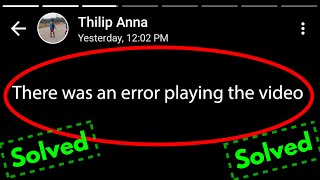 Fix There was an error playing the video in whatsapp status  status video not playing problem fixed [upl. by Schindler541]