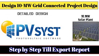 Solar PV plant design using PVsyst  pvsyst complete tutorial [upl. by Illene679]