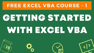 Free Excel VBA Course 1  Getting Started with Excel VBA An Introduction [upl. by Carpio579]