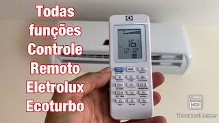 Todas Funções Controle Remoto Eletrolux Ecoturbo [upl. by Seraphina]