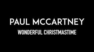 PAUL McCARTNEY  Wonderful Christmastime  Lyrics [upl. by Haskel]