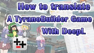 How To Translate TyranoBuilder game with DeepL [upl. by Mirabelle]