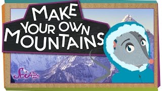 Make Your Own Mountains  sciencegoals [upl. by Hajar]