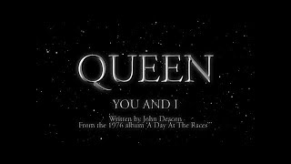 Queen  You and I Official Lyric Video [upl. by Cost]