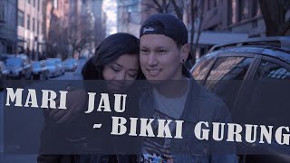 Bikki Gurung  Mari Jau  OFFICIAL MV [upl. by Mia]