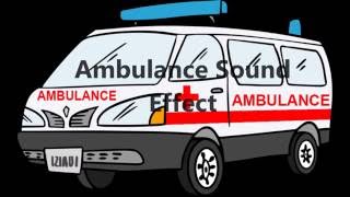 Ambulance Sound Effect [upl. by Dorcas919]