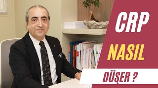 CRP Nasıl Düşer [upl. by Aleiram602]