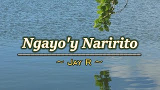 Ngayoy Naririto  KARAOKE VERSION  As popularized by Jay R [upl. by Iggem664]