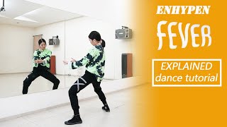 ENHYPEN 엔하이픈 FEVER Dance Tutorial  Mirrored  EXPLAINED [upl. by Langelo]