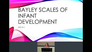 Bayley Scales of Infant Development  with Dr Z [upl. by Fogg]