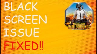 How To Fix PUBG Black Screen On Startup [upl. by Teddie]