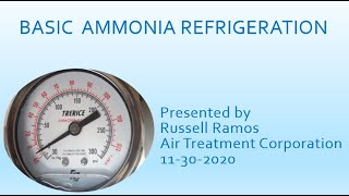 Basic Ammonia Refrigeration  Russ Ramos  CVCSD 2020 [upl. by Nwahser]