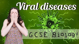 Viral diseases  GCSE Biology Revision for 2020 [upl. by Atnes]