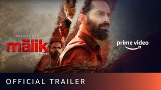 Malik  Official Trailer  Mahesh Narayanan  Fahadh Faasil Nimisha Sajayan  Amazon Prime Video [upl. by Austen]