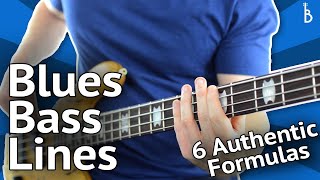 Blues Bass Lines 6 Authentic Formulas That Work Every Time [upl. by Oicnerolf]