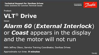 VLT® Drives External Interlock A60 or Coast appears in the display [upl. by Hassin]