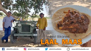 DESI STYLE Cooking Bikaneri LAAL MAAS  Bhuna MURGH  HERITAGE LIQUOR tasting l Darbari LakeBikaner [upl. by Karita417]