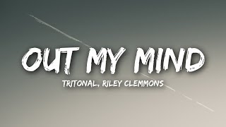 Tritonal  Out My Mind Lyrics  Lyrics Video feat Riley Clemmons [upl. by Benjy135]