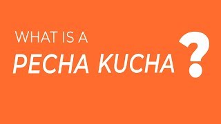 What is a Pecha Kucha [upl. by Innavoij471]