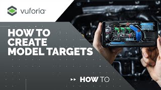 Vuforia Engine How to Create Model Targets [upl. by Haidadej]