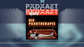 Die Paartherapie  Der PodcastPodcast [upl. by Pelagias]