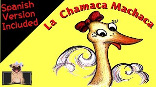 La Chamaca Machaca  Read Aloud For Kids  Bilingual Books SpanishEnglish [upl. by Ferdinanda]