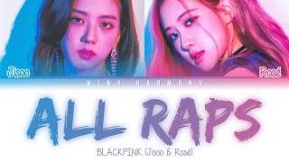 BLACKPINK  Jisoo amp Rosé ALL RAPS Color Coded Lyrics EngRomHan가사 [upl. by Fawnia]