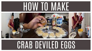 HOW TO MAKE CRAB DEVILED EGGS [upl. by Navlys146]