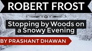 English Poems  Stopping by Woods on a Snowy Evening by Robert Frost  Explained in HINDI [upl. by Weinstein]