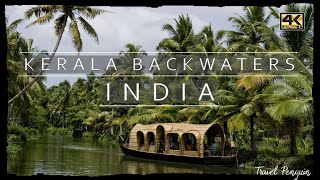 KERALA Backwaters ● India 【4K】 2020 [upl. by Barthold]