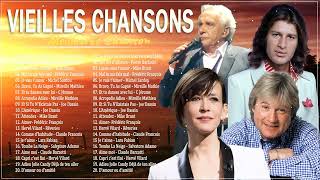 Vieilles Chansons ♪ Meilleures Chansons en Françaises ♪ Nostalgies Francaises Années 70 80 [upl. by Divad]