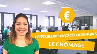 Principaux déséquilibres macroéconomiques  le chômage  Economie  Première ES  digiSchool [upl. by Gretta532]